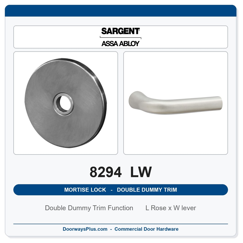 Sargent 8294 LW Trim Mortise Double Dummy Trim | Grade 1 Commercial
