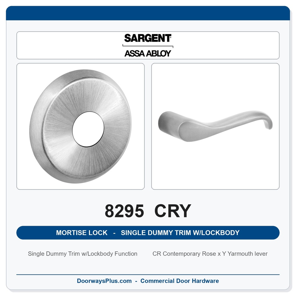 Sargent 8295 CRY Trim Mortise Single Dummy Trim w/Lockbody | Grade 1 Commercial