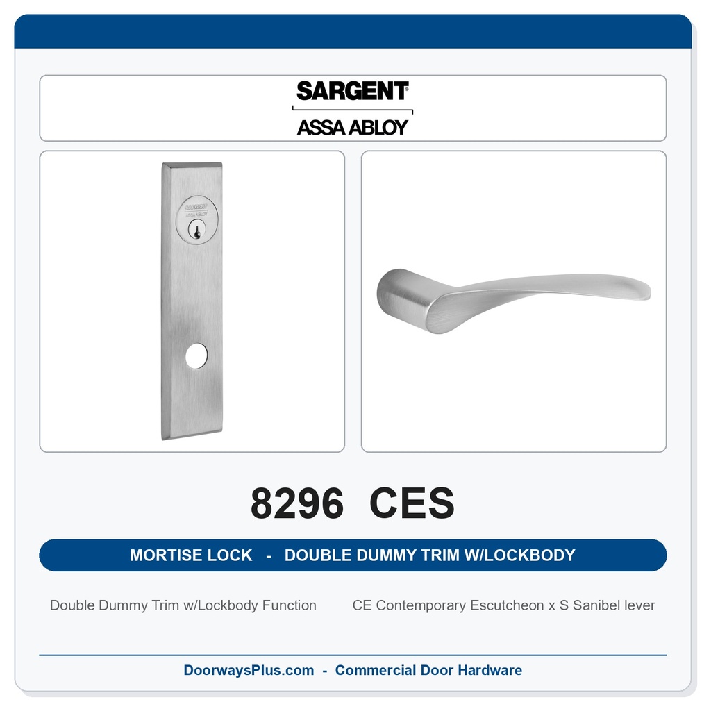 Sargent 8296 CES Trim Mortise Double Dummy Trim w/Lockbody | Grade 1 Commercial