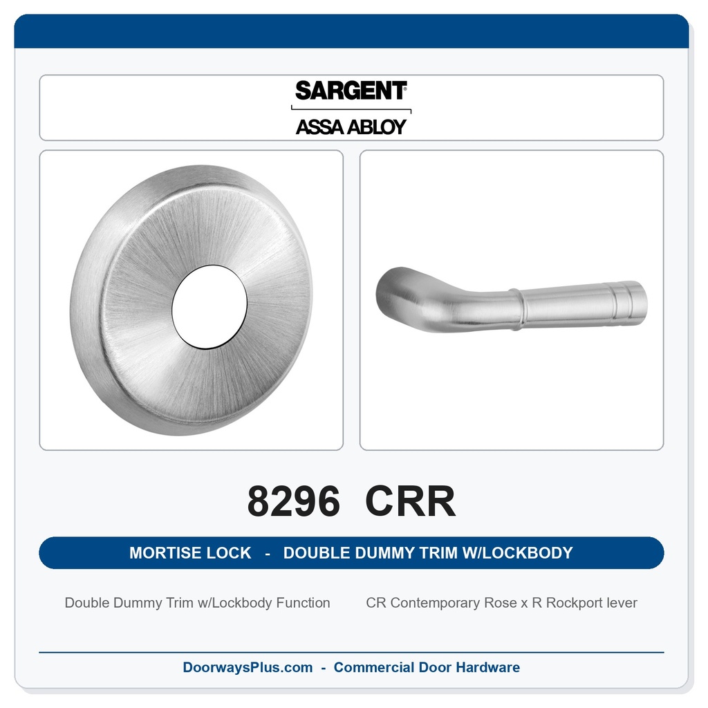 Sargent 8296 CRR Trim Mortise Double Dummy Trim w/Lockbody | Grade 1 Commercial