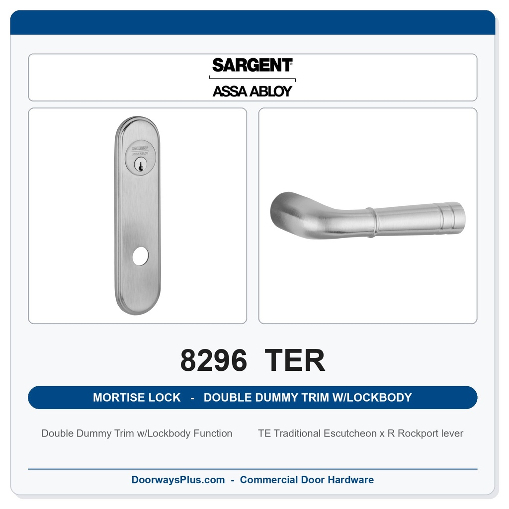 Sargent 8296 TER Trim Mortise Double Dummy Trim w/Lockbody | Grade 1 Commercial