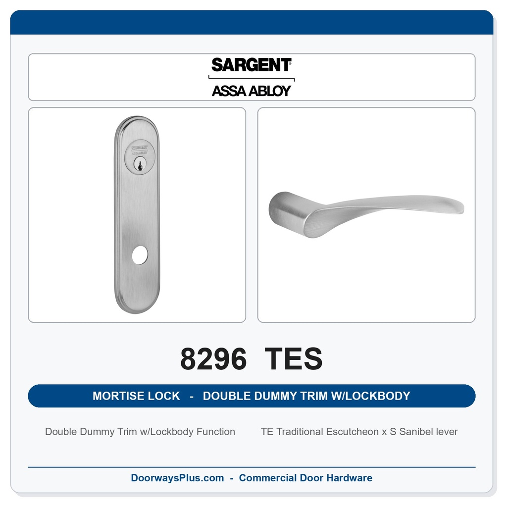 Sargent 8296 TES Trim Mortise Double Dummy Trim w/Lockbody | Grade 1 Commercial