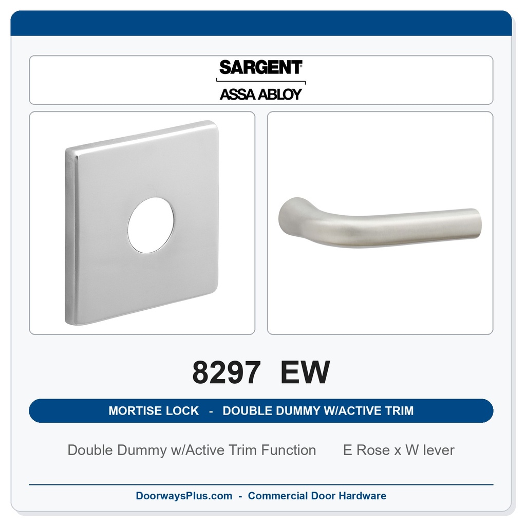 Sargent 8297 EW Trim Mortise Double Dummy w/Active Trim | Grade 1 Commercial
