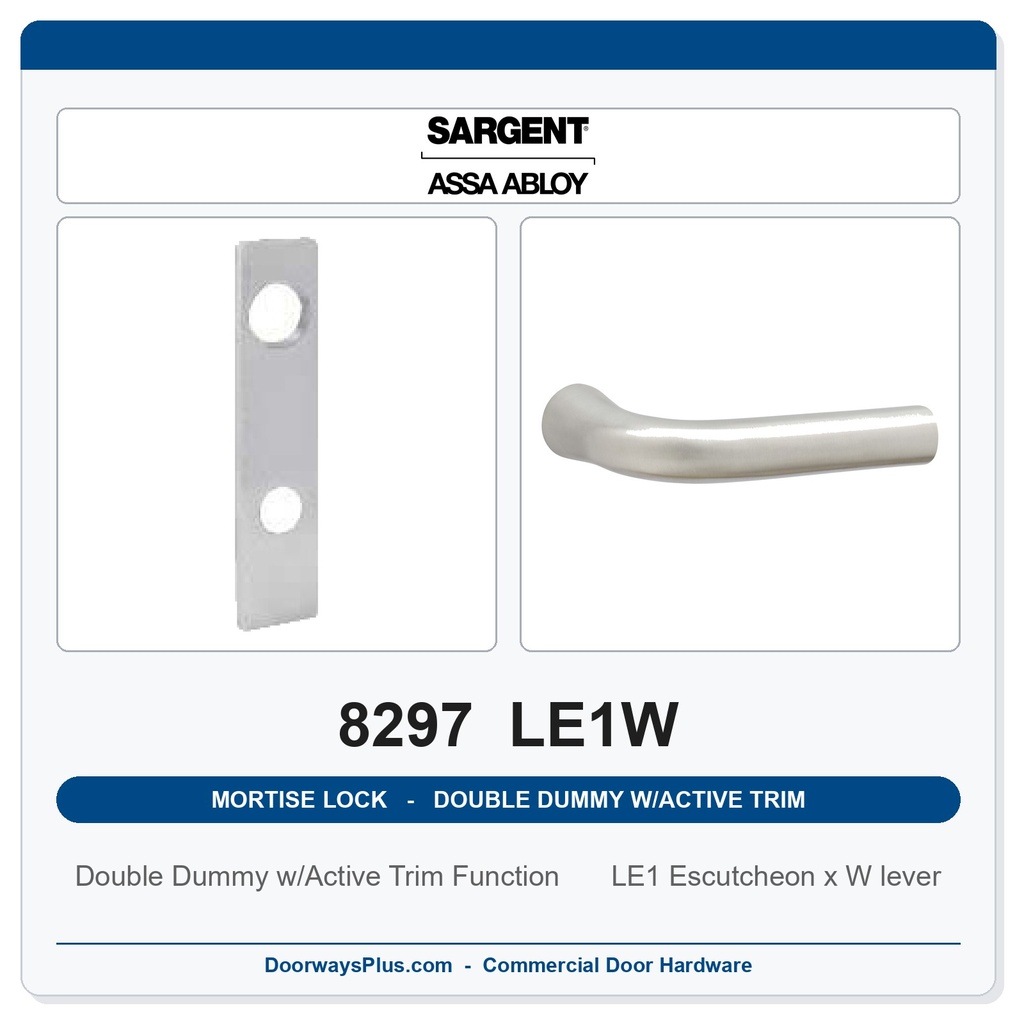 Sargent 8297 LE1W Trim Mortise Double Dummy w/Active Trim | Grade 1 Commercial