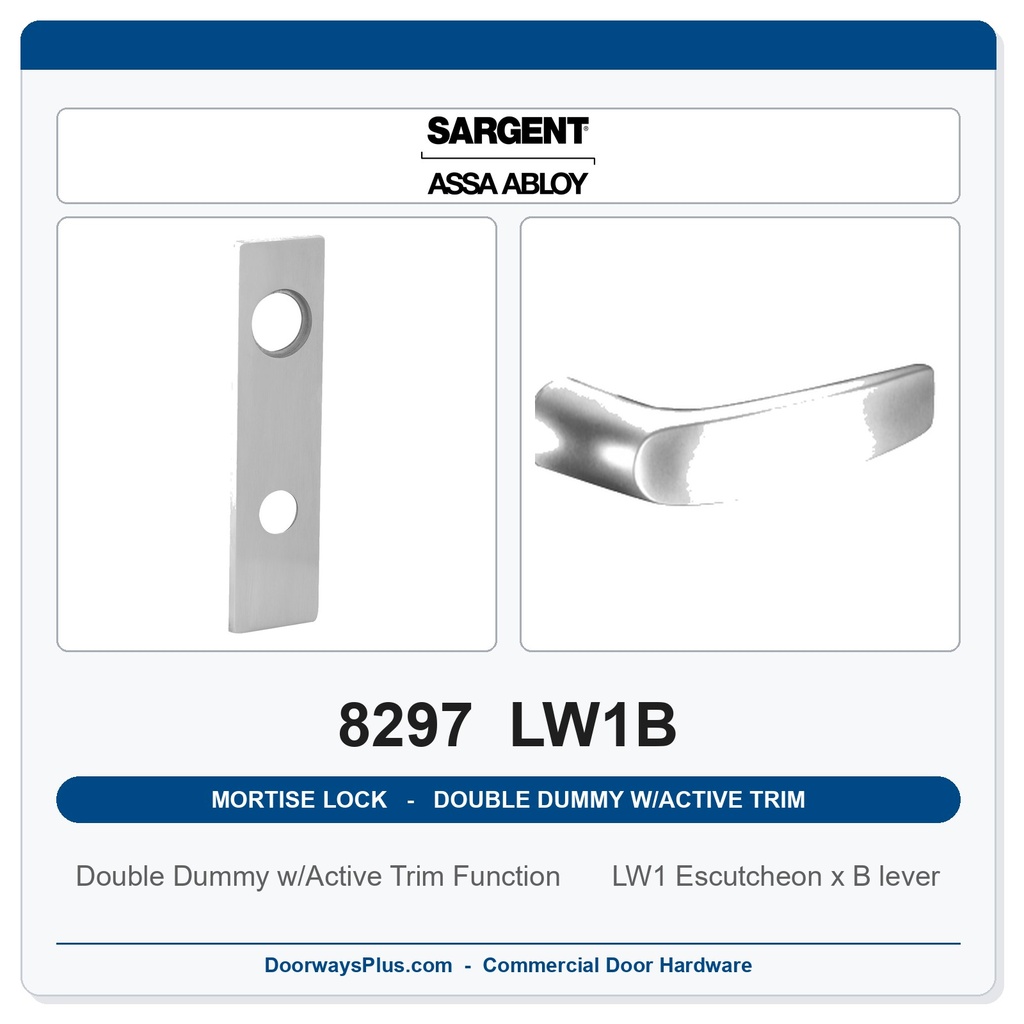 Sargent 8297 LW1B Trim Mortise Double Dummy w/Active Trim | Grade 1 Commercial