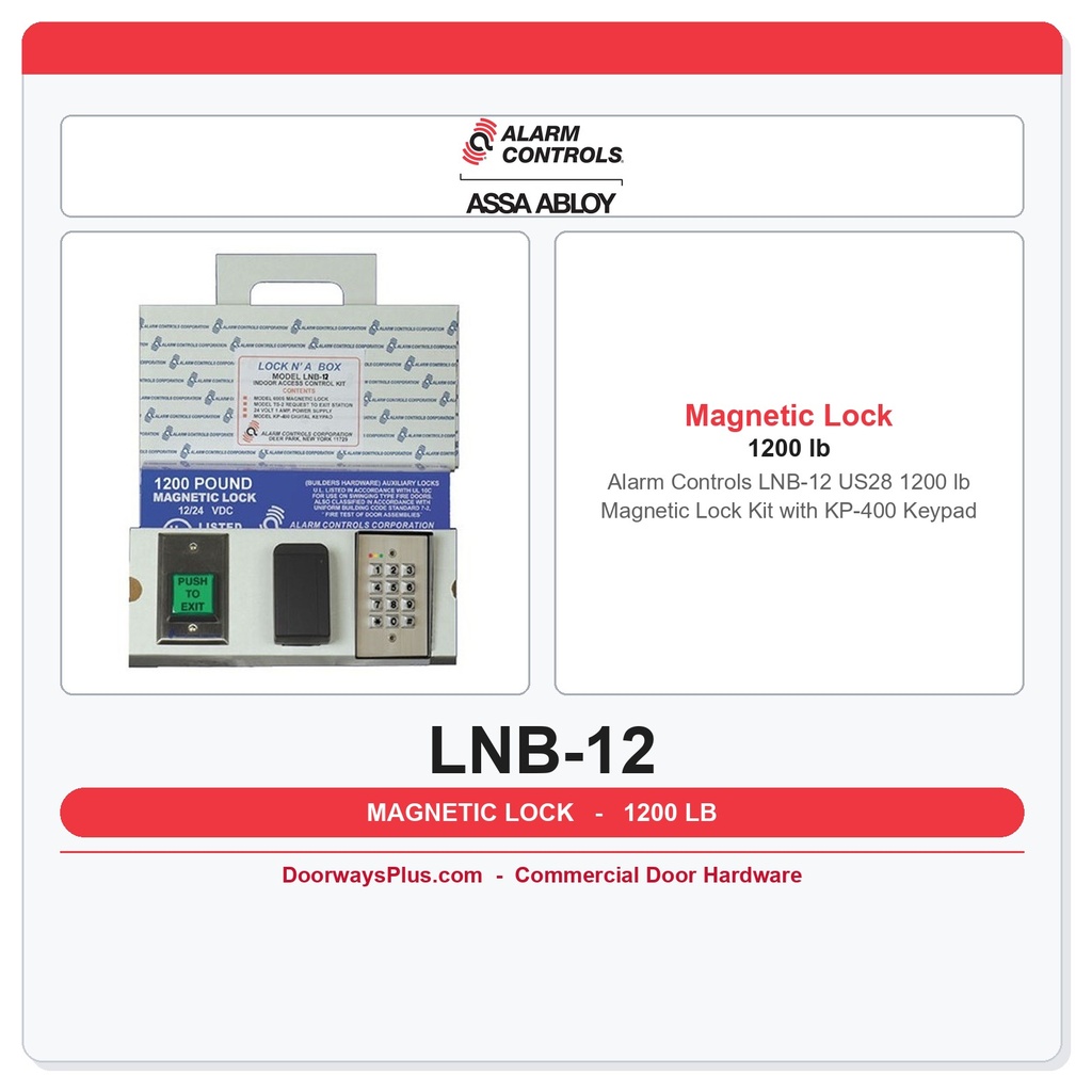 Alarm Controls LNB-12 US28 1200 lb Magnetic Lock Kit with KP-400 Keypad