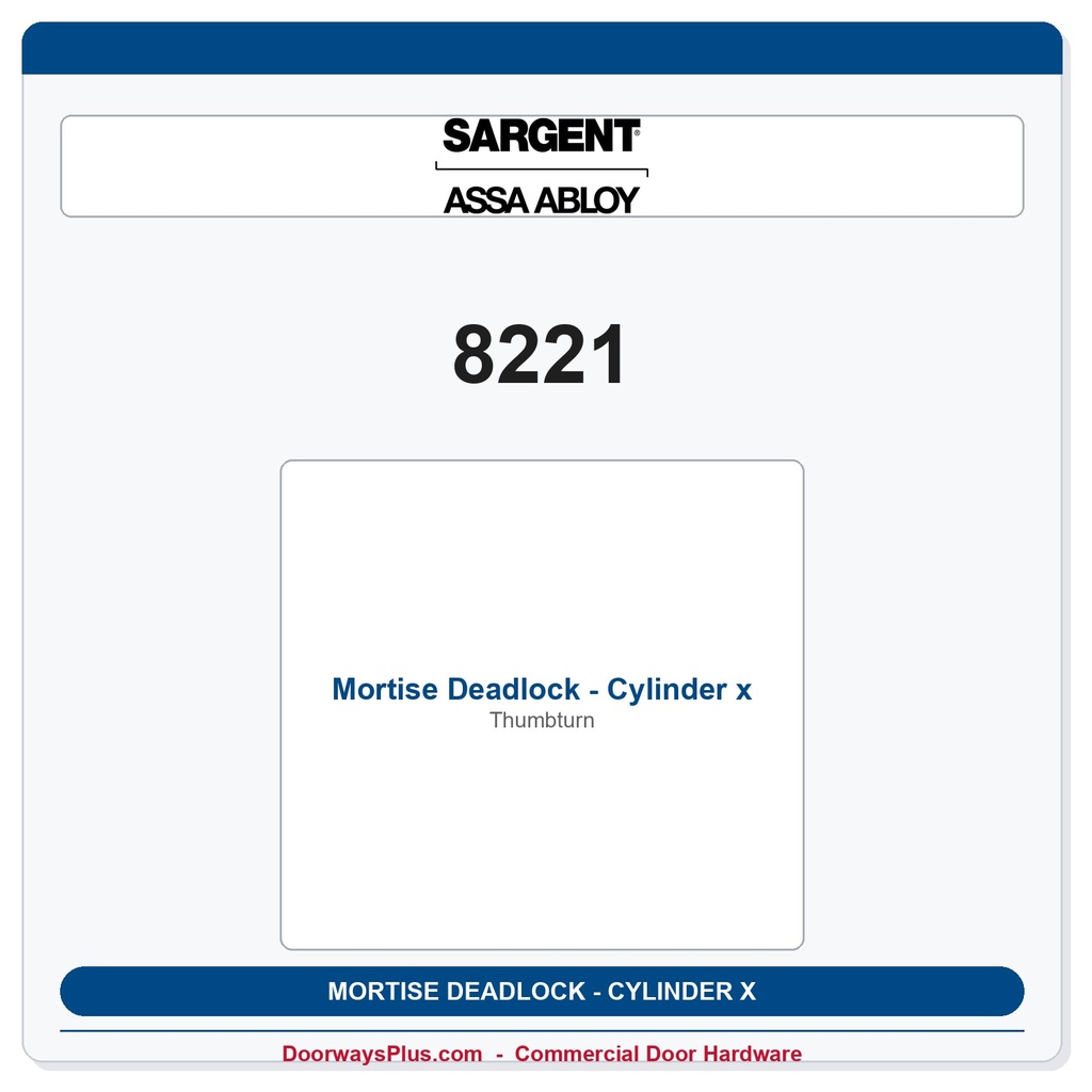 Sargent 8221 Mortise Deadlock - Cylinder x Thumbturn | LA Keyway, Grade 1 Commercial