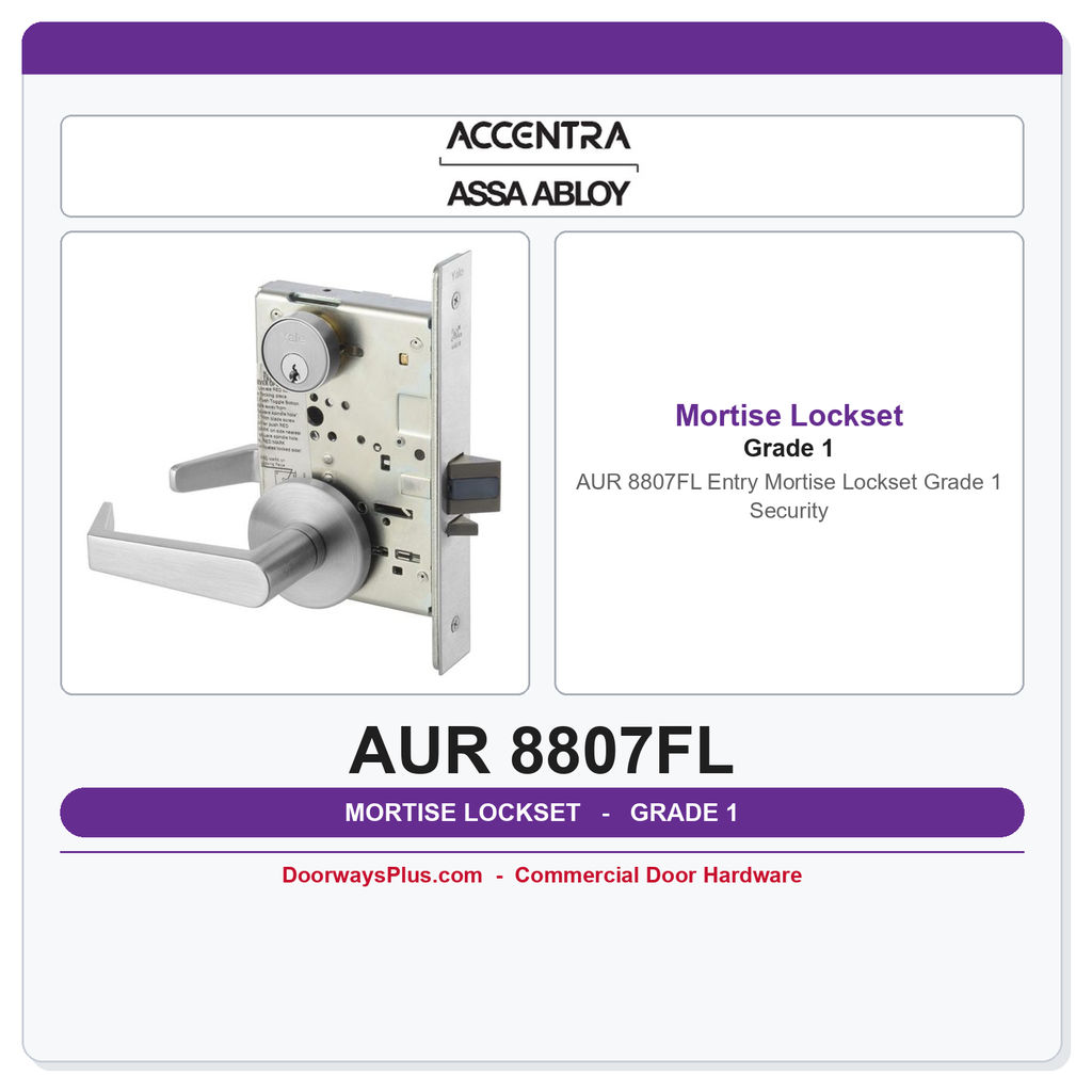 Accentra AUR 8807FL Entry Mortise Lockset – Grade 1 Security
