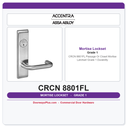 Accentra CRCN 8801FL Passage Or Closet Mortise Latchset – Grade 1 Durability