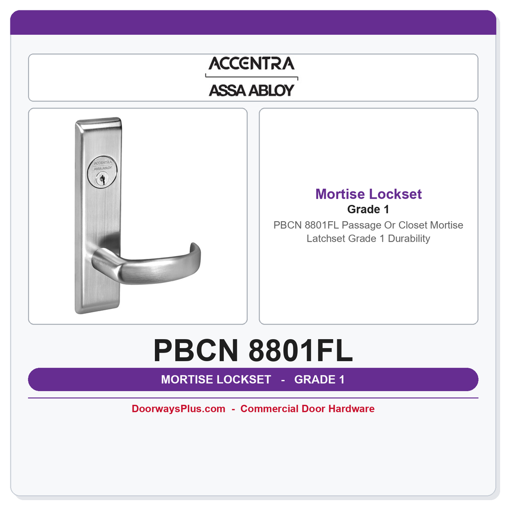 Accentra PBCN 8801FL Passage Or Closet Mortise Latchset – Grade 1 Durability