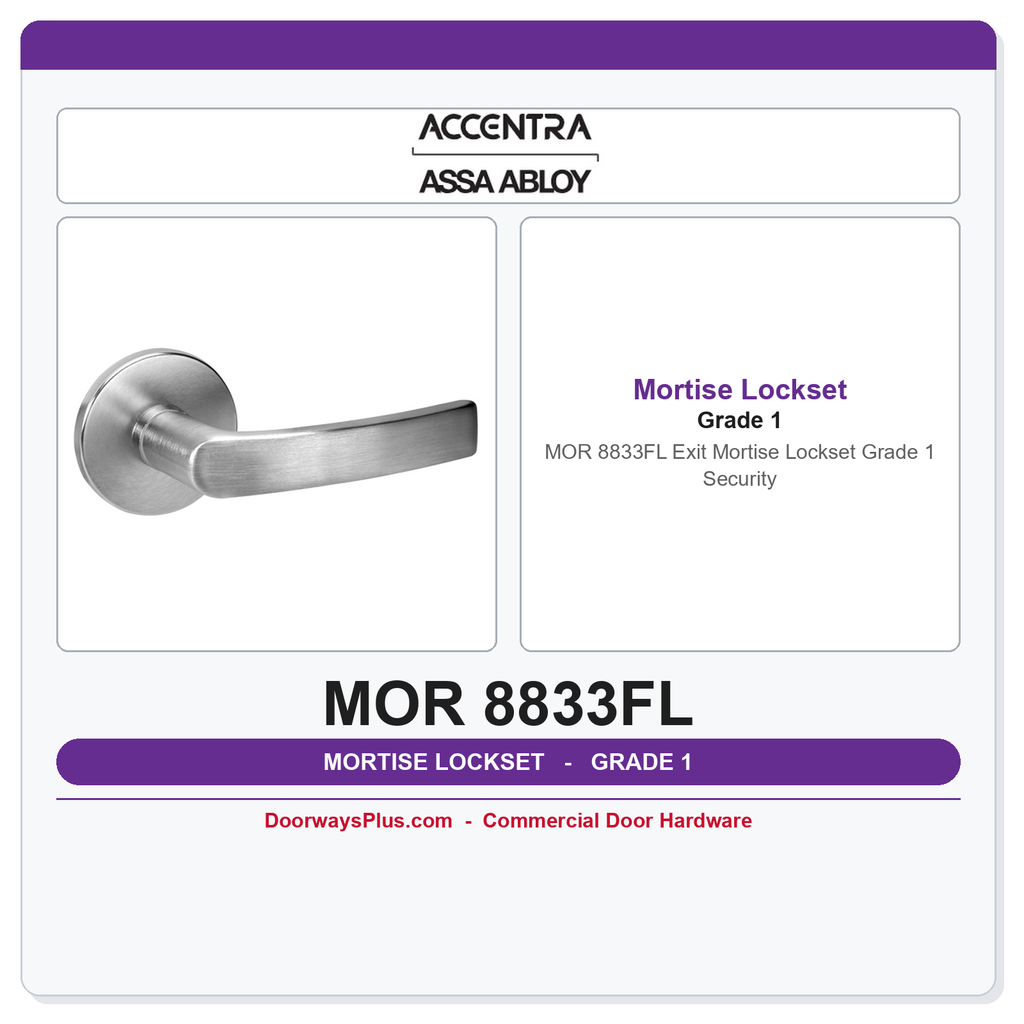 Accentra MOR 8833FL Exit Mortise Lockset – Grade 1 Security