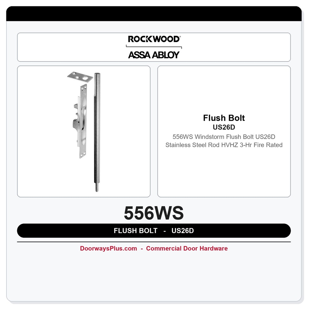 Rockwood 556WS Windstorm Flush Bolt | US26D Stainless Steel Rod | HVHZ 3-Hr Fire Rated