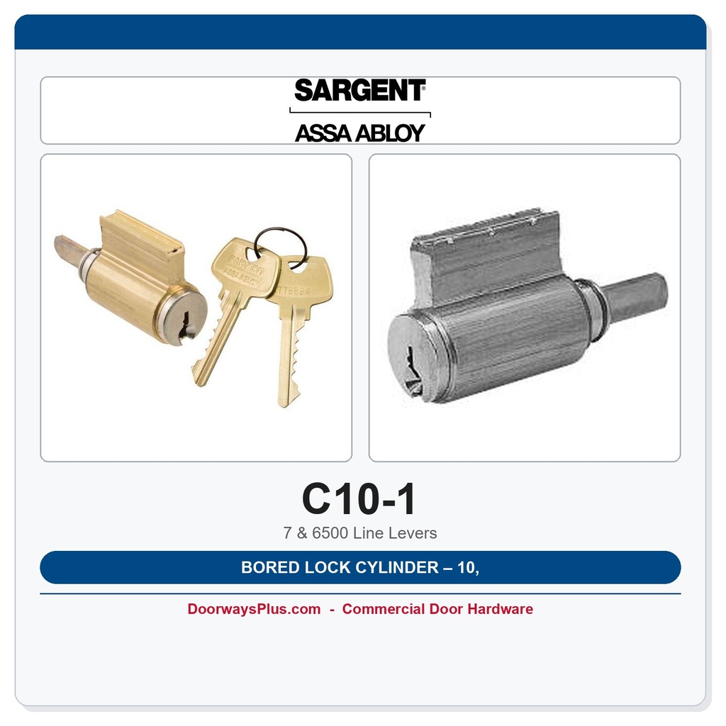 Sargent C10-1 Bored Lock Cylinder – 10, 7 & 6500 Line Levers