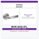Accentra MOR 8830-2FL Asylum Or Institutional Mortise Lockset – Grade 1 Security
