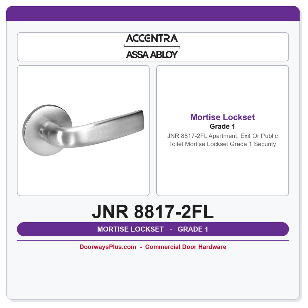 Accentra JNR 8817-2FL Apartment, Exit Or Public Toilet Mortise Lockset – Grade 1 Security