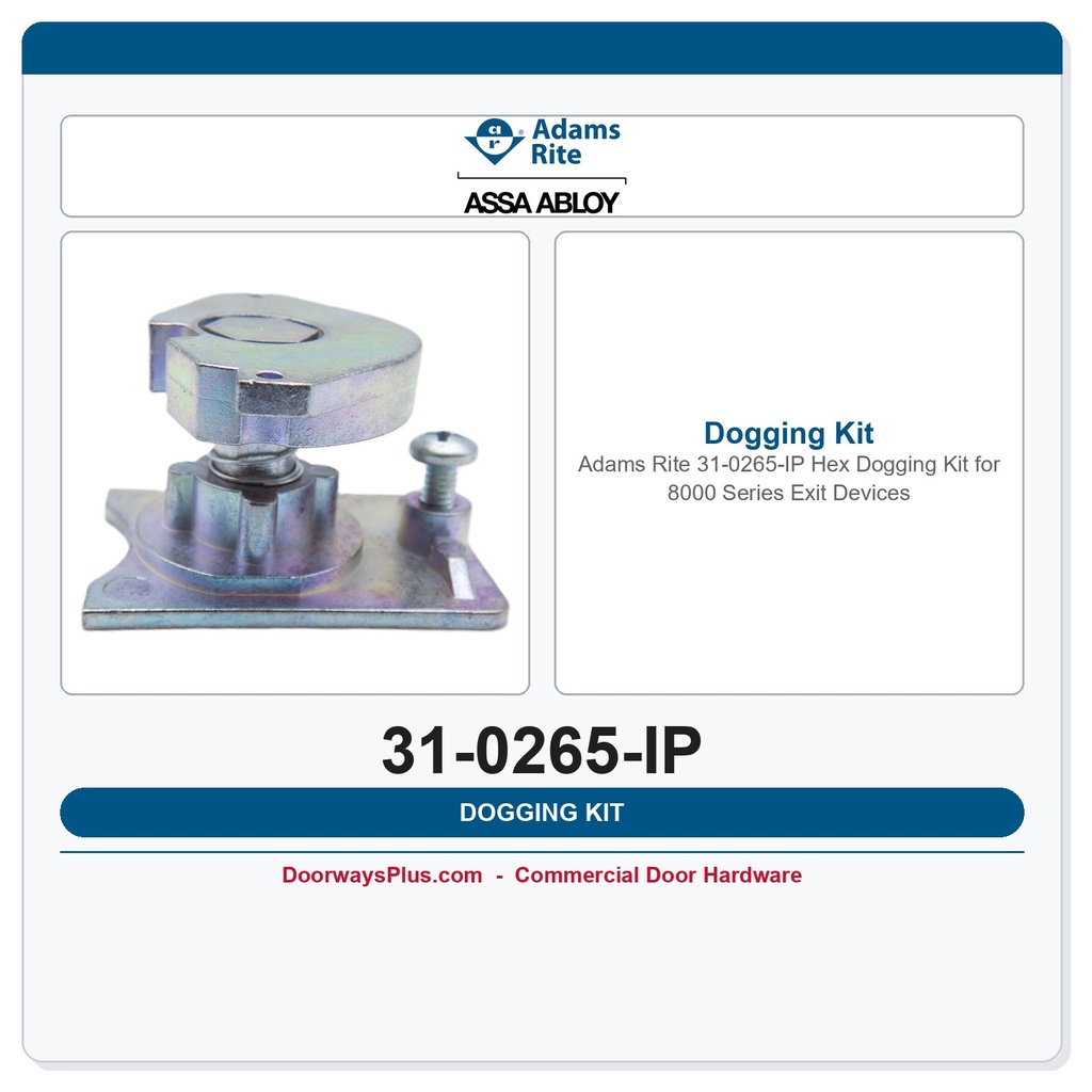 Adams Rite 31-0265-IP Hex Dogging Kit for 8000 Series Exit Devices