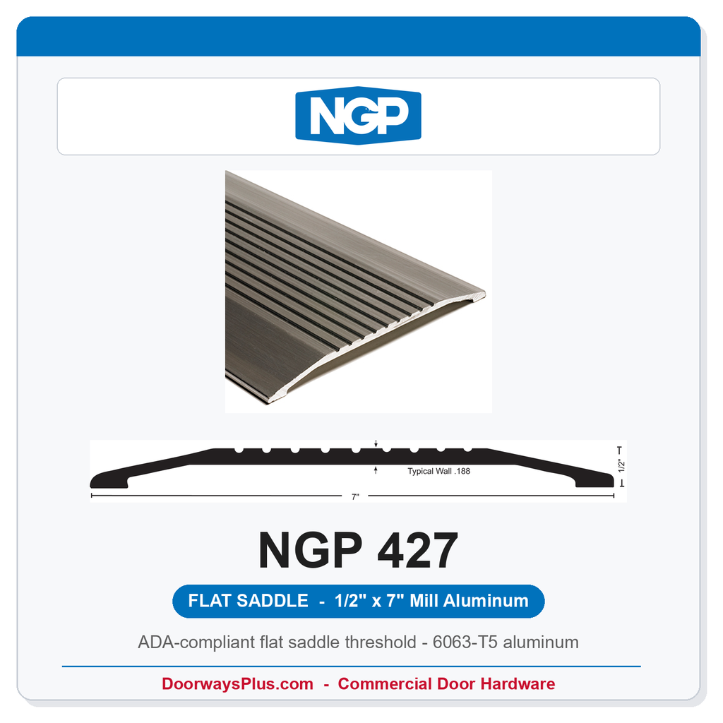 NGP 427 Flat Saddle Threshold 7" x 1/2" | ADA Fire-Rated Mill Aluminum | National Guard