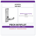 Accentra PBCN 8870FLDT Active Dummy Trim – Grade 1 Durability