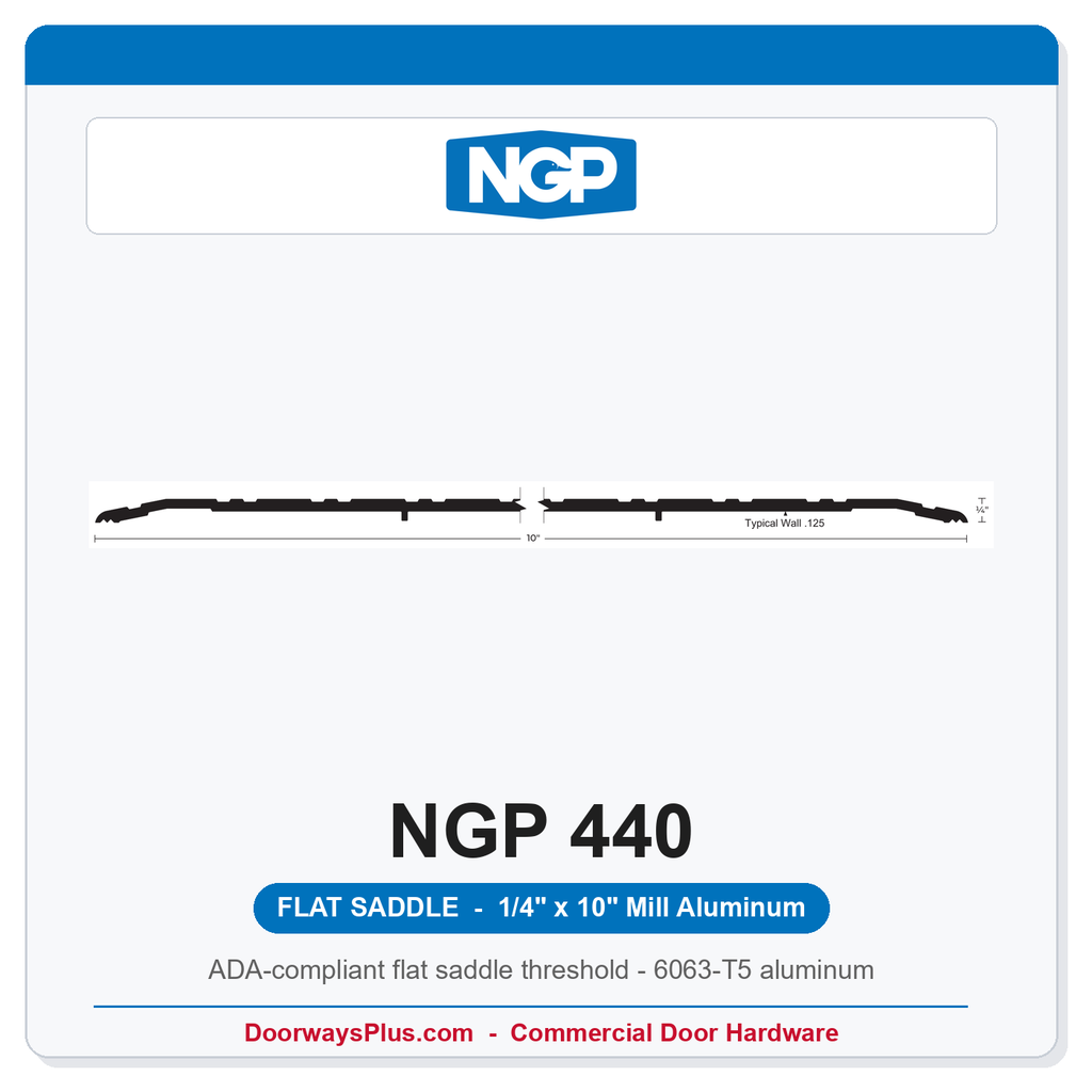 NGP 440 Flat Saddle Threshold 10" x 1/4" Aluminum | National Guard