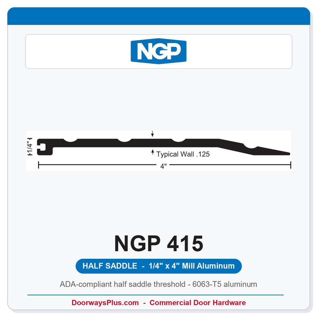 NGP 415 Half Saddle Threshold 4" x 1/4" ADA Fire Rated | National Guard Products