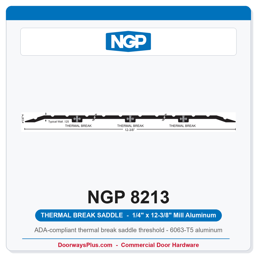 NGP 8213 Thermal Break Saddle Threshold 12-3/8" x 1/4" Aluminum | National Guard
