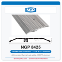 NGP 8425 Thermal Break Saddle Threshold 5-1/8" x 1/2" | National Guard Products