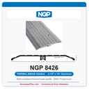 NGP 8426 Thermal Break Saddle Threshold 6-1/8" x 1/2" | National Guard Products Aluminum