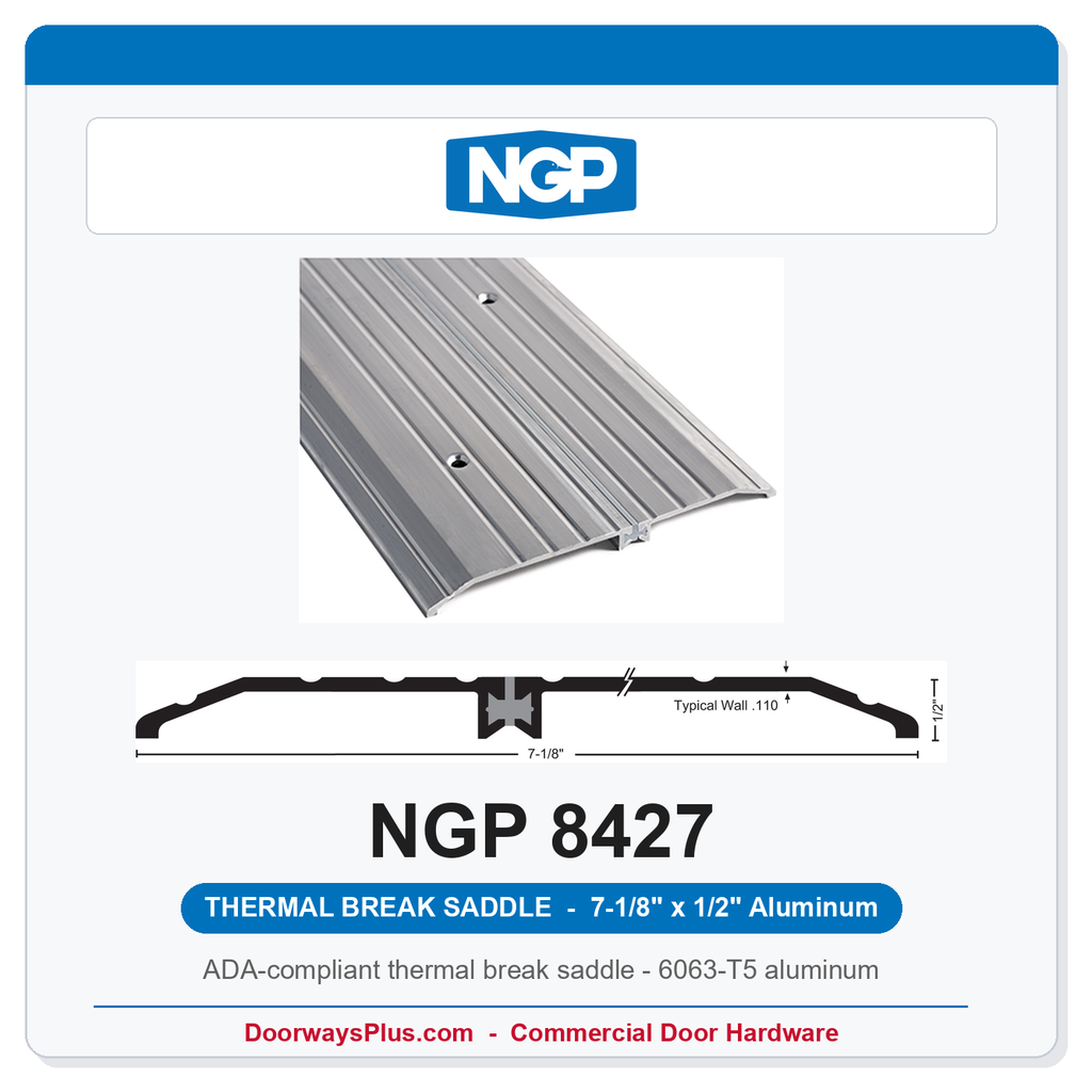 NGP 8427 Thermal Break Saddle Threshold 7-1/8" x 1/2" | National Guard Products