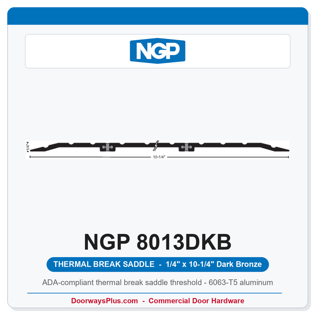NGP 8013DKB Thermal Break Saddle Threshold 10-1/4" x 1/4" Dark Bronze | National Guard