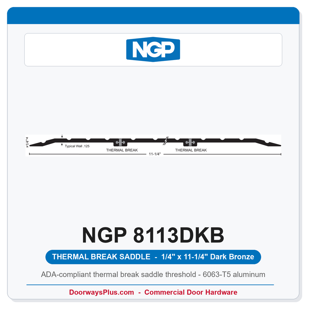 NGP 8113DKB Thermal Break Saddle Threshold 11-1/4" x 1/4" Dark Bronze | National Guard Products