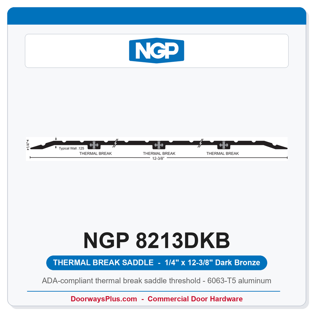 NGP 8213DKB Thermal Break Saddle Threshold 12-3/8" x 1/4" Dark Bronze | National Guard