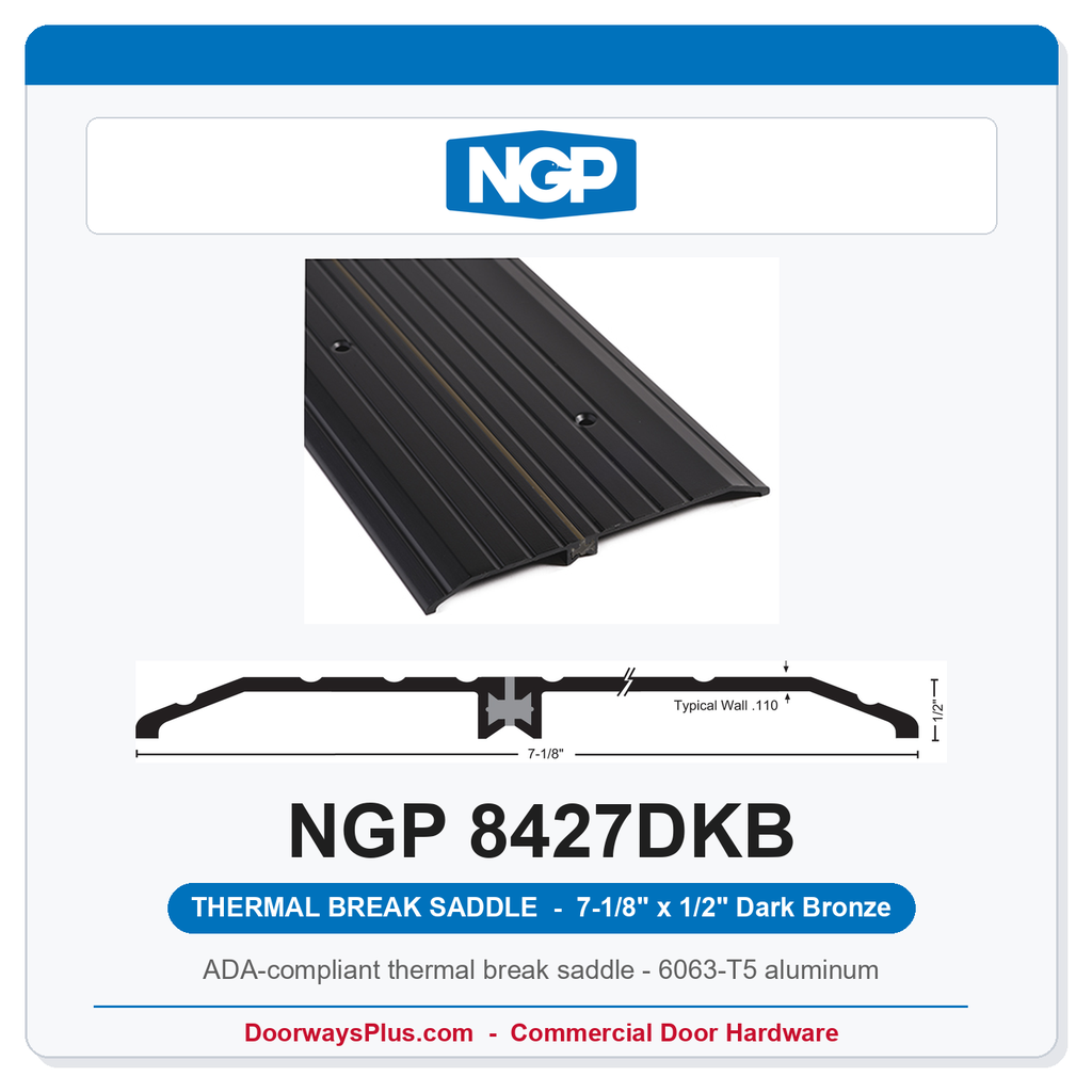 NGP 8427DKB Thermal Break Saddle Threshold 7-1/8" x 1/2" Dark Bronze | National Guard