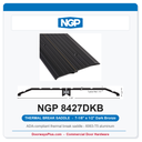 NGP 8427DKB Thermal Break Saddle Threshold 7-1/8" x 1/2" Dark Bronze | National Guard