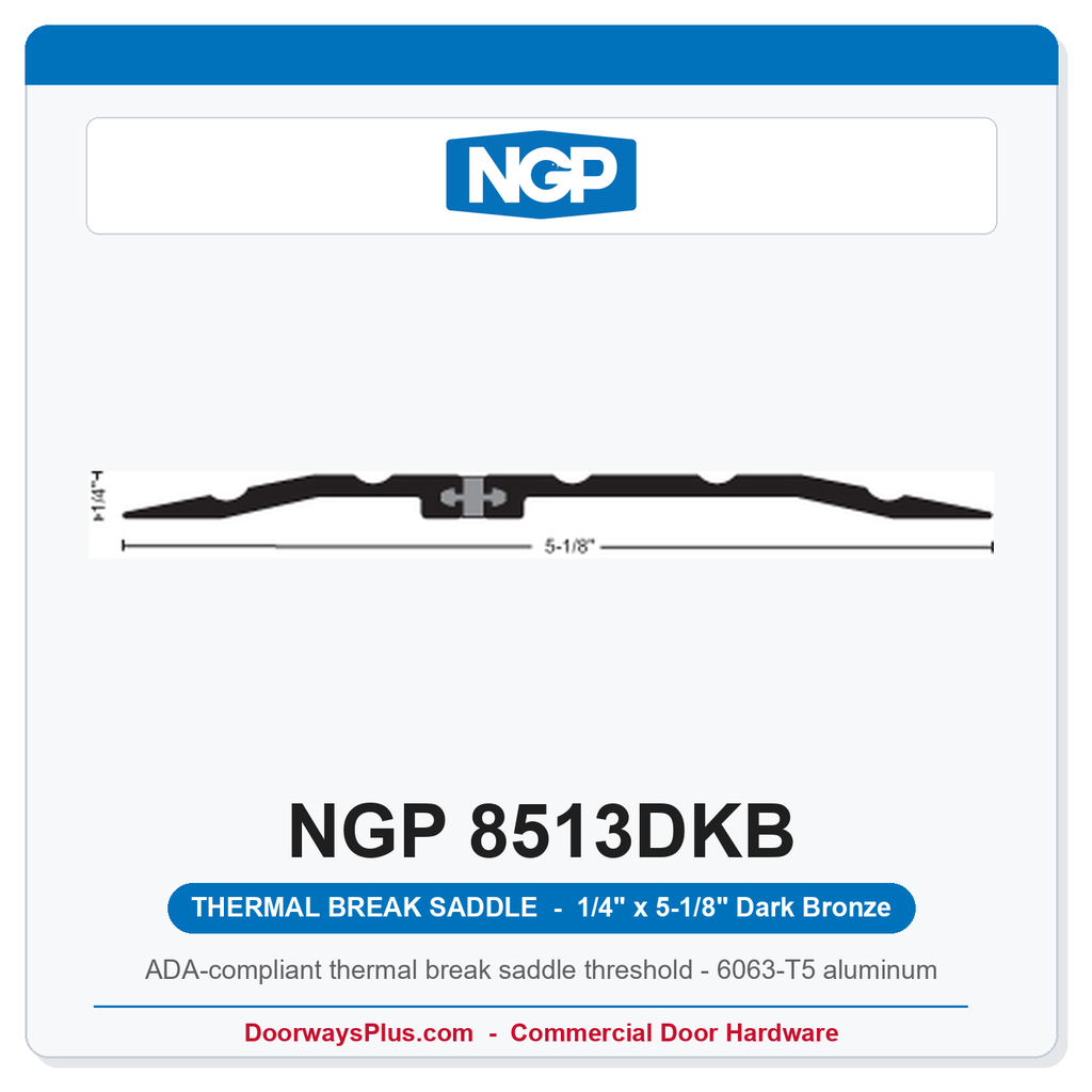 NGP 8513DKB Thermal Break Saddle Threshold 5-1/8" x 1/4" Dark Bronze | National Guard