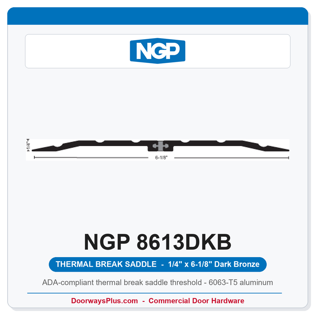 NGP 8613DKB Thermal Break Saddle Threshold 6-1/8" x 1/4" Dark Bronze | National Guard