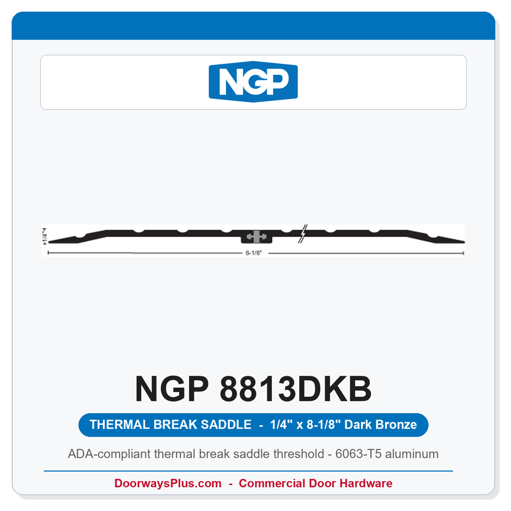 NGP 8813DKB Thermal Break Saddle Threshold 8-1/8" x 1/4" Dark Bronze | National Guard