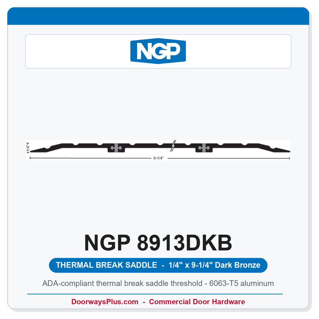 NGP 8913DKB Thermal Break Saddle Threshold 9-1/4" x 1/4" Dark Bronze | National Guard Products