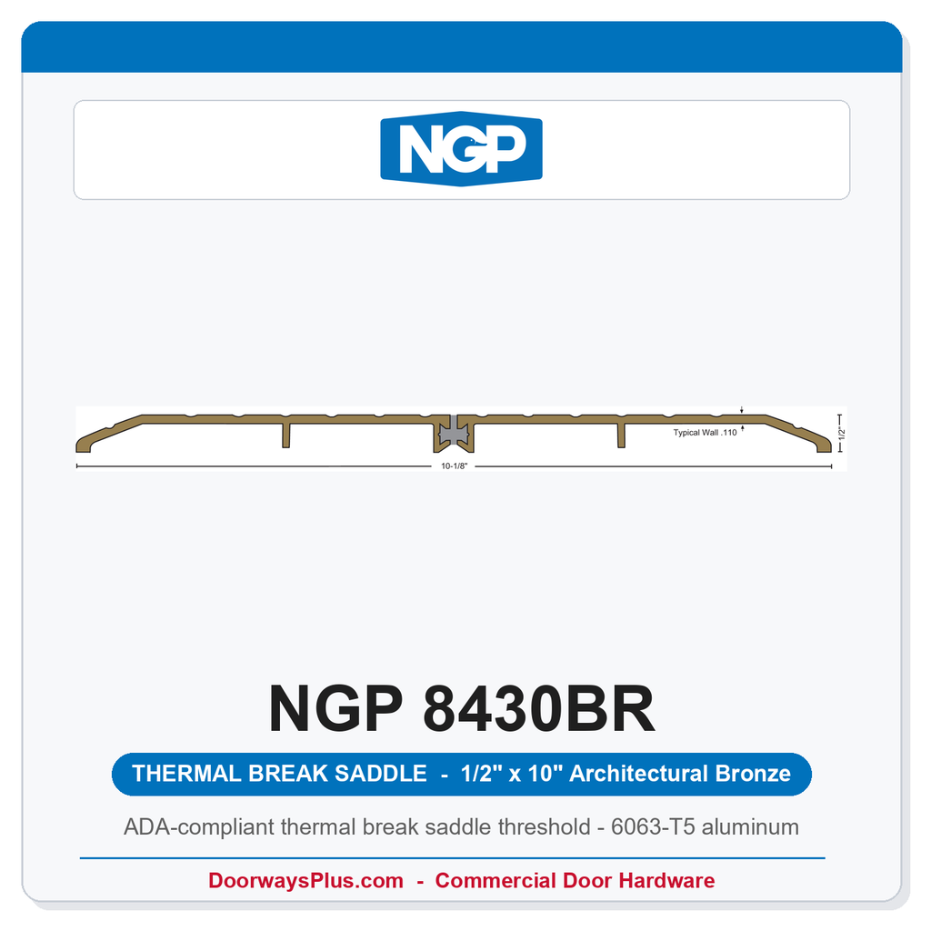 NGP 8430BR Thermal Break Saddle Threshold 10" x 1/2" Architectural Bronze | National Guard Products