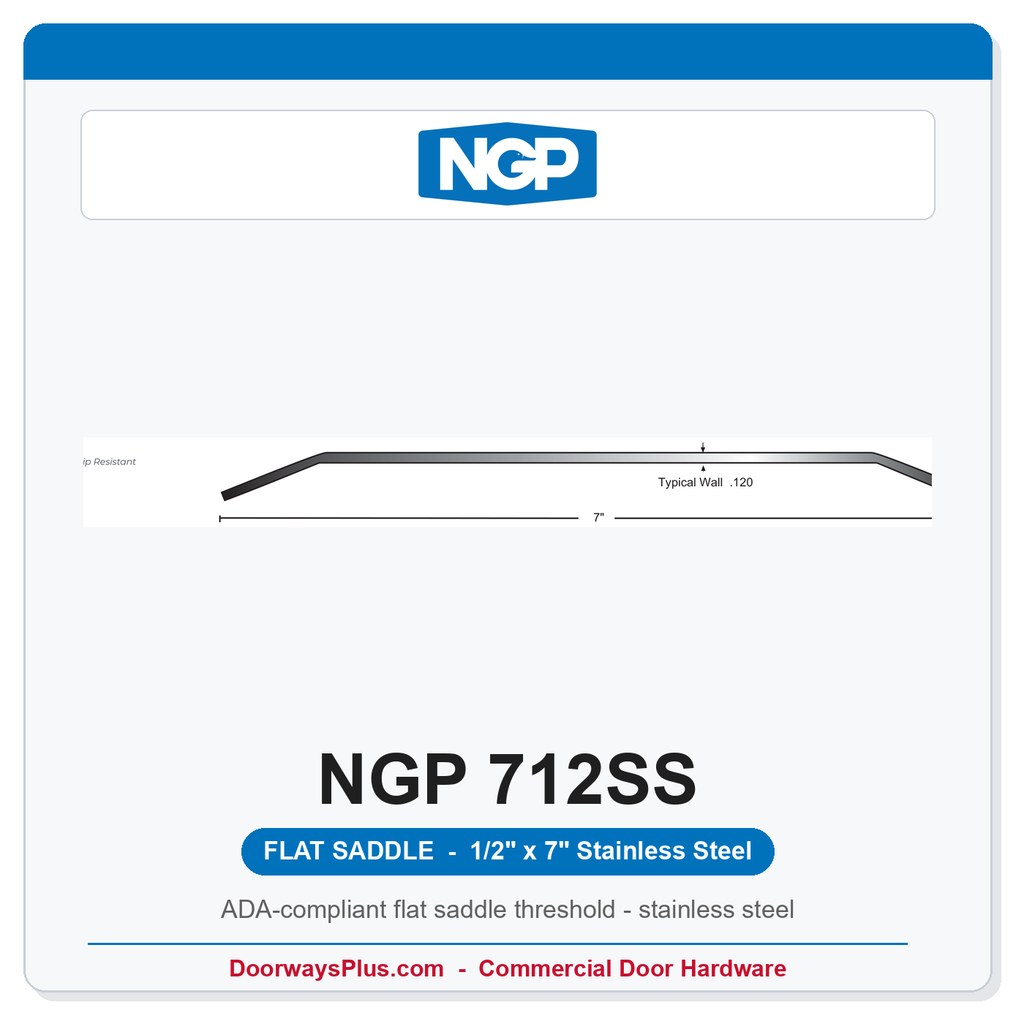 NGP 712SS Flat Saddle Threshold 7" x 1/2" Stainless Steel | National Guard