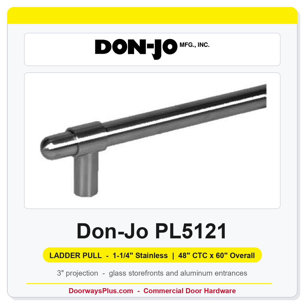 Don-Jo PL5121 Straight Ladder Pull with Collar | 1-1/4" Stainless | 48" CTC x 60" Overall
