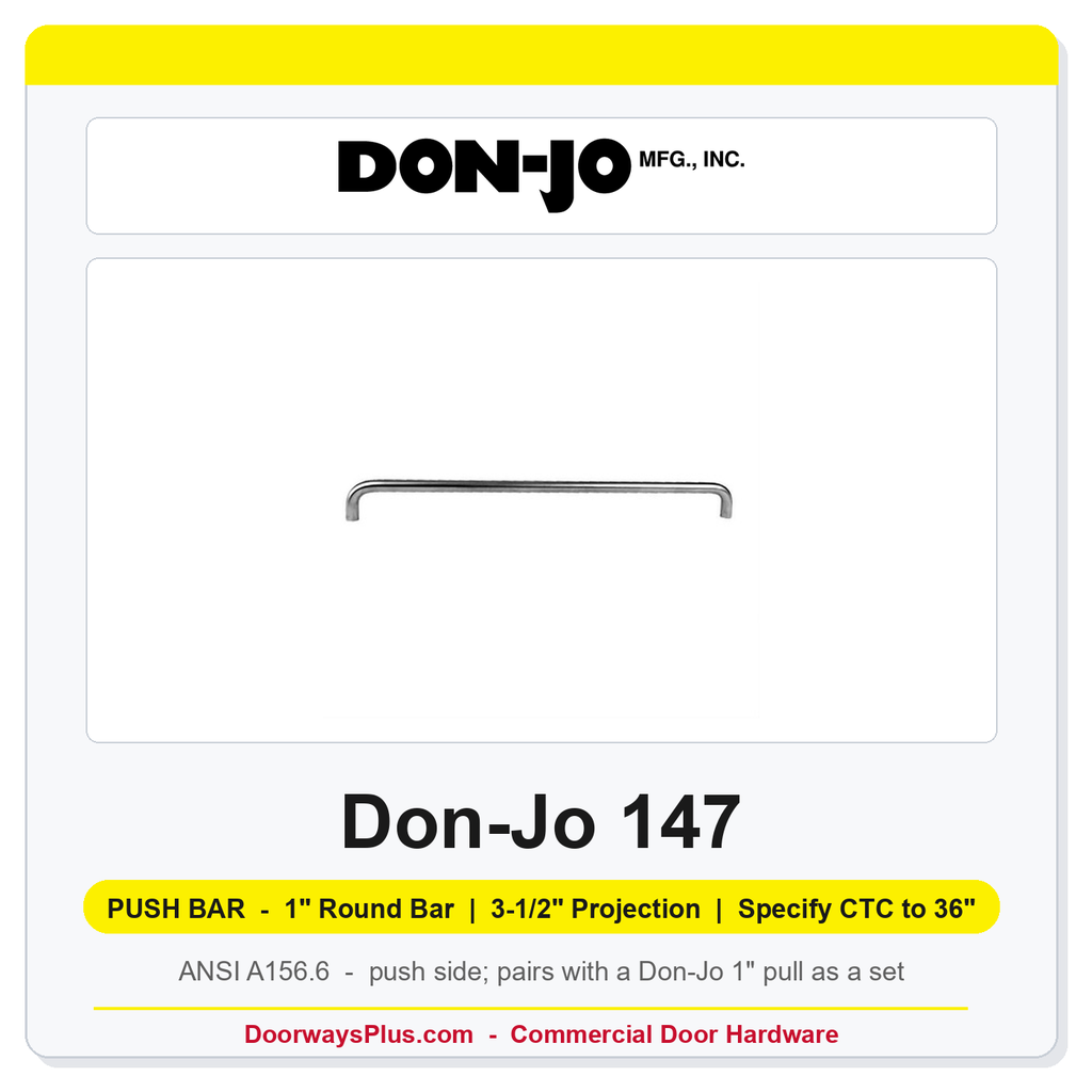 Don-Jo 147 Push Bar | 1" Round Bar | Specify CTC to 36"