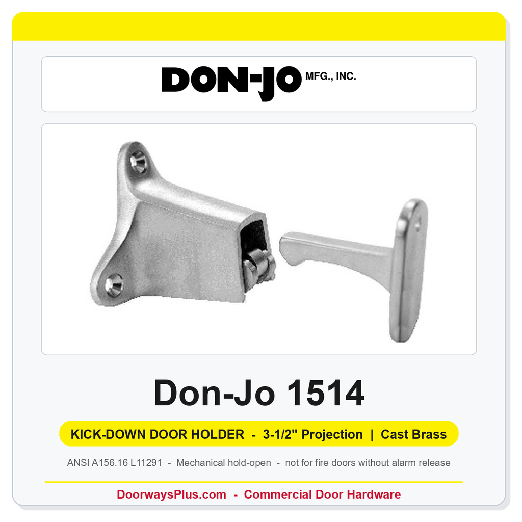 Don-Jo 1514 Kick-Down Door Holder | 3-1/2" Projection | Cast Brass | ANSI L11291