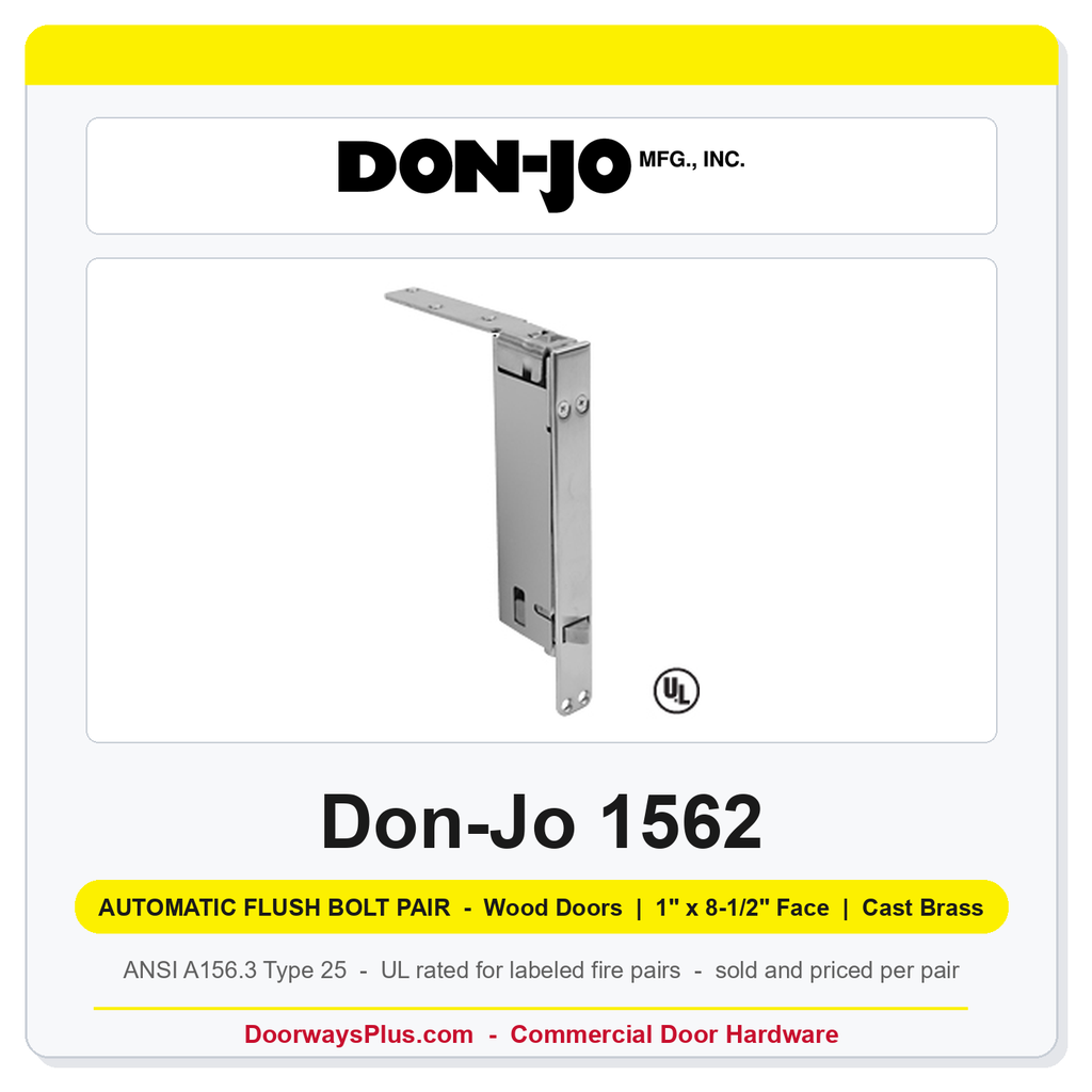 Don-Jo 1562 Automatic Flush Bolt Pair | Wood Doors, 1" x 8-1/2" Face | Cast Brass | ANSI Type 25 | UL