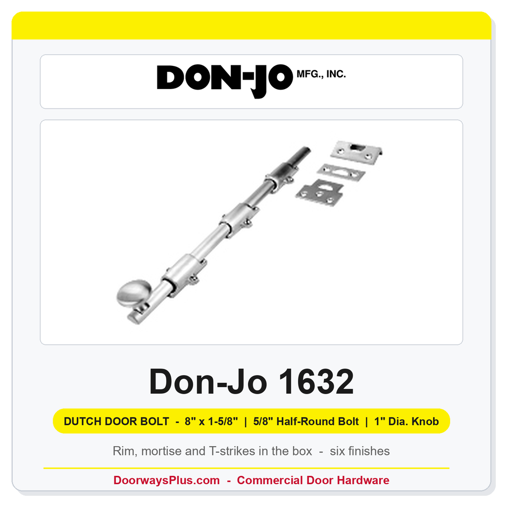 Don-Jo 1632 Dutch Door Bolt | 8" x 1-5/8", 5/8" Half-Round Bolt, 1" Dia. Knob | Solid Brass