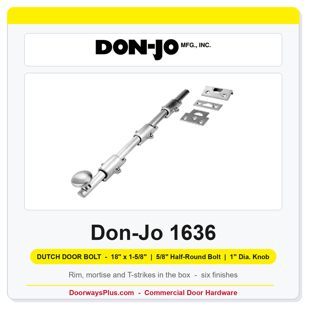Don-Jo 1636 Dutch Door Bolt | 18" Solid Brass, 5/8" Half-Round, Rim/Mortise/T-Strikes Included