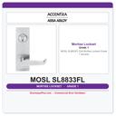 Accentra MOSL SL8833FL Exit Mortise Lockset – Grade 1 Security