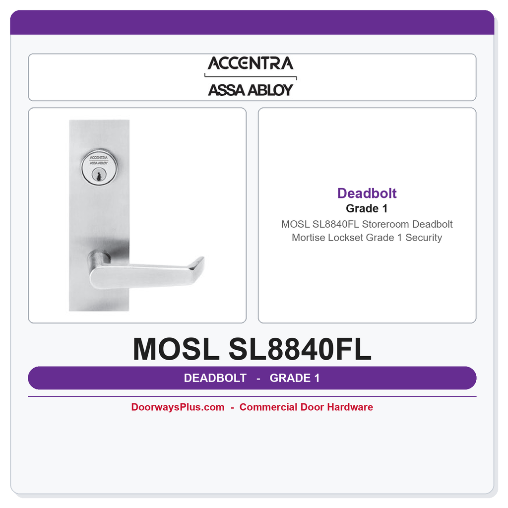 Accentra MOSL SL8840FL Storeroom Deadbolt Mortise Lockset – Grade 1 Security