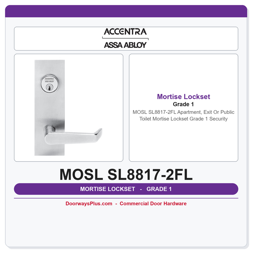 Accentra MOSL SL8817-2FL Apartment, Exit Or Public Toilet Mortise Lockset – Grade 1 Security