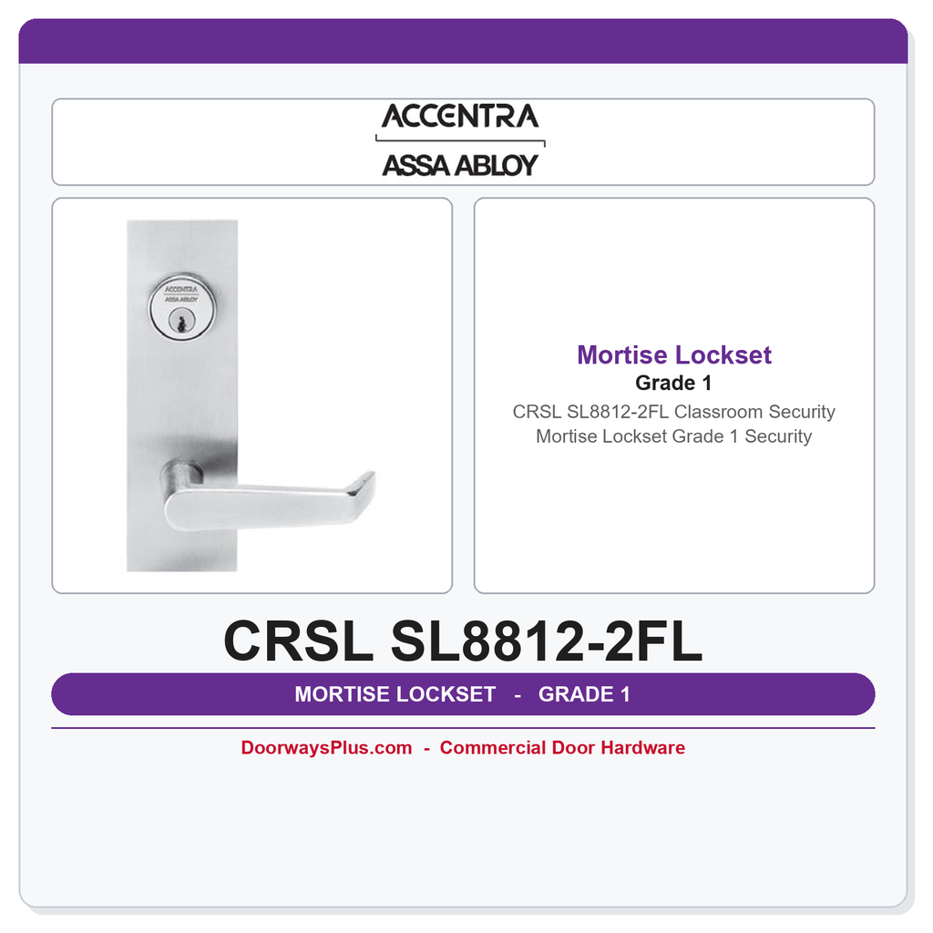 Accentra CRSL SL8812-2FL Classroom Security Mortise Lockset – Grade 1 Security