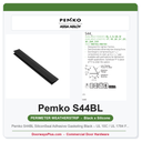 Pemko S44BL SiliconSeal Adhesive Gasketing Black – UL 10C / UL 1784 Fire & Smoke Rated